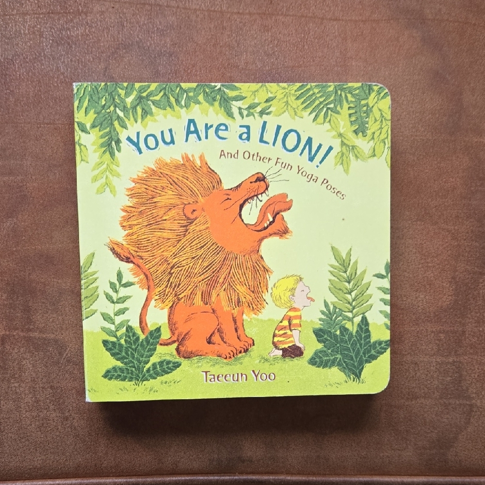 You Are A Lion Yoga Book For Kids